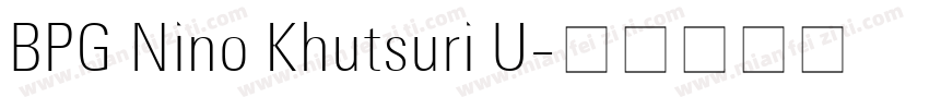 BPG Nino Khutsuri U字体转换